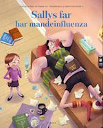 Sallys far har mandeinfluenza