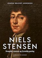 Niels Stensen. Kongelig anatom og fyrstelig geolog