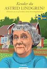 Kender du Astrid Lindgren?