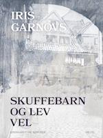 Skuffebarn og Lev vel