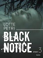 Black notice: Afsnit 3