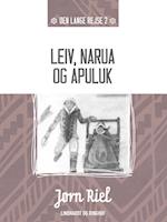 Leiv, Narua og Apuluk