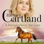 A Steeplechase for Love (Barbara Cartland's Pink Collection 84)