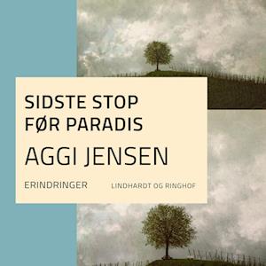 Sidste stop før paradis