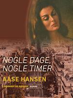 Nogle dage, nogle timer