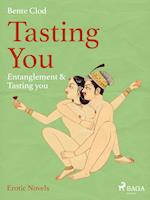 Tasting You: Entanglement & Tasting you