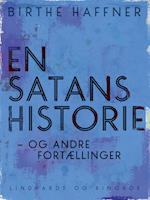 En satans historie - og andre fortællinger