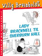 Lady Bracknell til Sherburn Hall