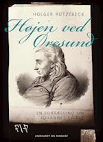 Højen ved Øresund. En fortælling om Johannes Ewald