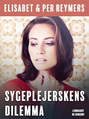 Sygeplejerskens dilemma