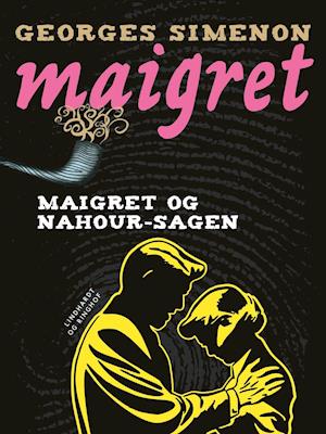 Maigret og Nahour-sagen