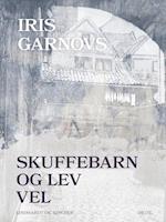 Skuffebarn og Lev vel