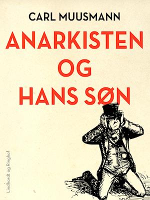 Anarkisten og hans søn