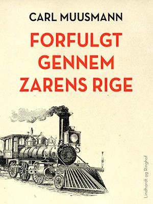 Forfulgt gennem zarens rige