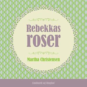 Rebekkas roser