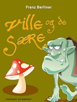 Ville og de sære