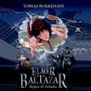 Elmer Baltazar (1) - rejsen til Arkadia