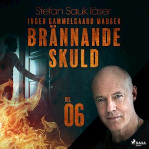 Brännande skuld: Del 6