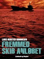 Fremmed skib anløbet