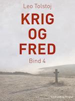 Krig og fred. Bind 4