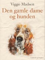 Den gamle dame og hunden