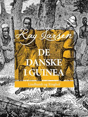 De danske i Guinea