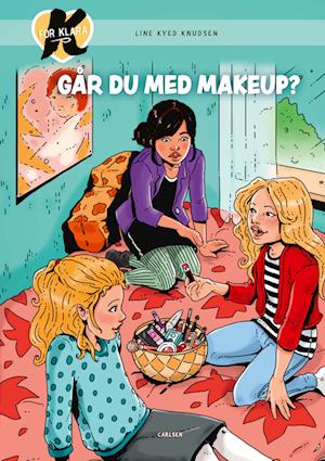K for Klara (21) - Går du med makeup?