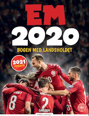 Investere gammel Egnet Få EM 2020 - Bogen med landsholdet af Ole Sønnichsen som e-bog i ePub(fxl)  format på dansk - 9788711985335
