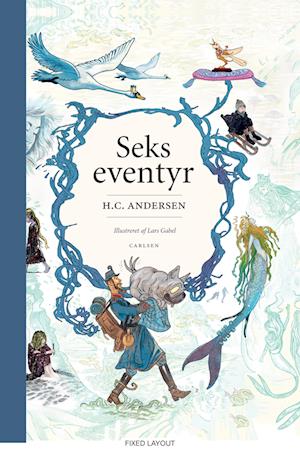 Seks eventyr - H. C. Andersen