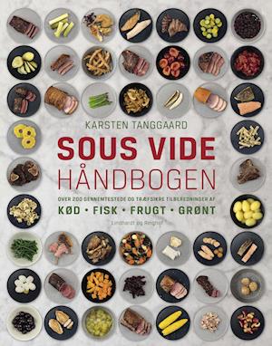 Sous vide håndbogen-Karsten Tanggaard-Bog