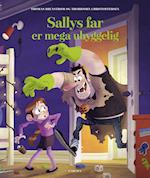 Sallys far er mega-uhyggelig