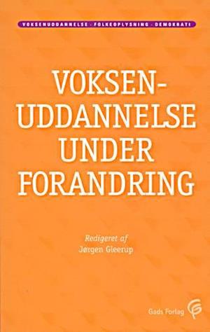 Voksenuddannelse under forandring