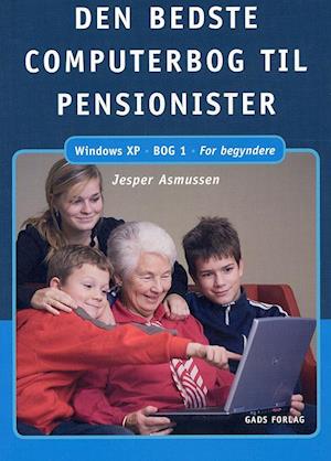 Den bedste computerbog til pensionister. For begyndere