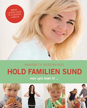 Hold familien sund