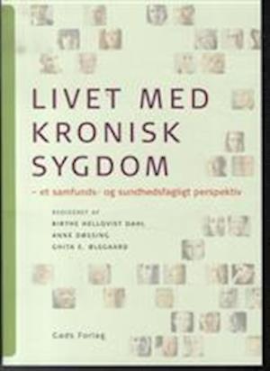 image of Livet med kronisk sygdom-Birthe Hellqvist Dahl-Bog