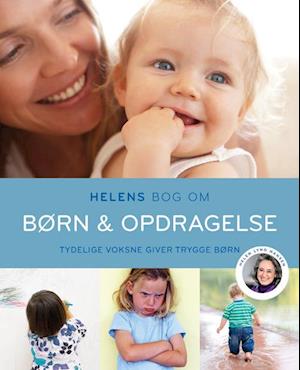 Helens bog om børn & opdragelse