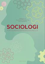 Sociologi for sundhedsprofessionelle