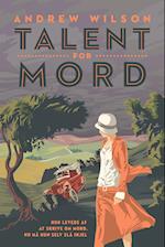 Talent for mord