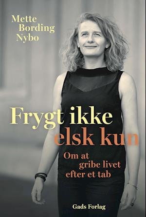 Frygt ikke – elsk kun