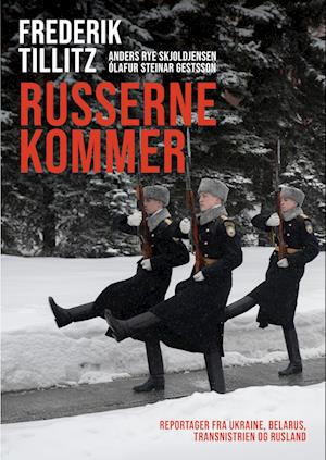 Russerne kommer