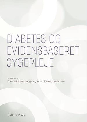 Diabetes og evidensbaseret sygepleje