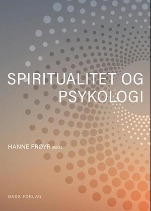 Spiritualitet og psykologi