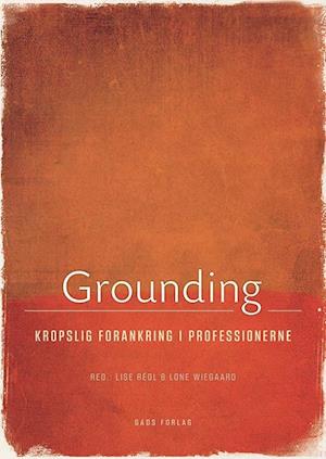 Grounding-Lone Wiegaard-Bog