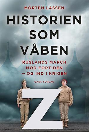 Historien som våben-Morten Lassen-Bog