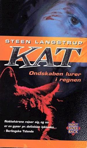 Afrika Fremme alkohol Få Kat af Steen Langstrup som Paperback bog på dansk - 9788714194444