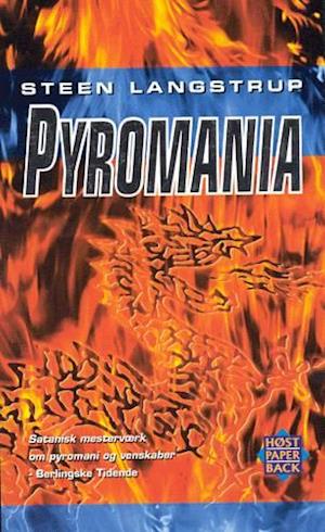 Pyromania