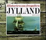 Historien om fregatten Jylland