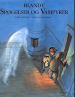 Blandt spøgelser og vampyrer