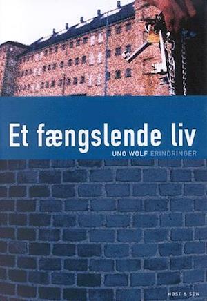 Et fængslende liv