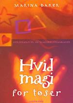 Hvid magi for tøser